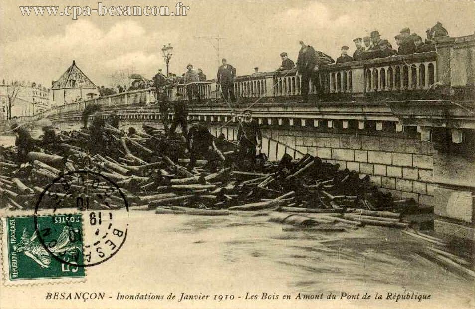BESANÇON - Inondations de Janvier 1910 - Les Bois en Amont du Pont de la République